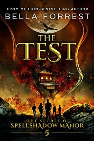 The Test by Bella Forrest