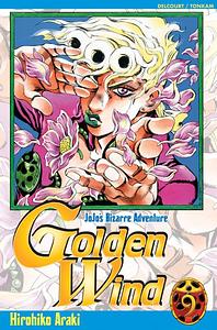 Jojo's Bizarre Adventure: Golden Wind, Tome 9 by Hirohiko Araki