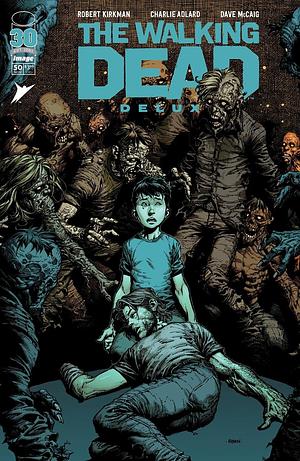 The Walking Dead Deluxe #50 by Robert Kirkman