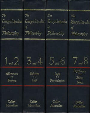 Encyclopedia of Philosophy, 4 Vol. Set by Paul Edwards
