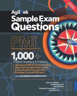 Sample Exam Questions: PMI Project Management Professional (PMP) by Rossetta Sornabala, Charles Duncan, Sami Zahran