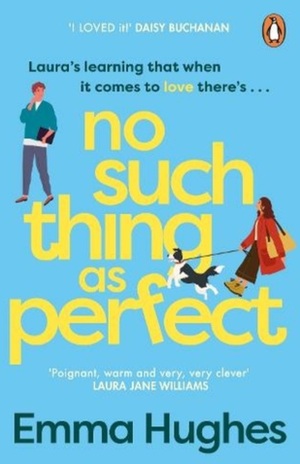 No Such Thing As Perfect by Emma Hughes