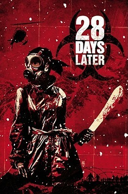 28 Days Later, Vol. 4: Gangwar by Alejandro Aragón, Michael Alan Nelson