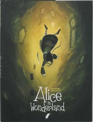 Alice in Wonderland by David Chauvel, Xavier Collette