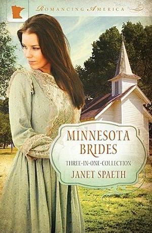 Minnesota Brides by Janet Spaeth