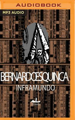 Inframundo by Bernardo Esquinca