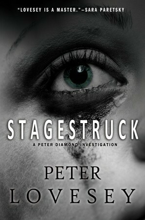 Stagestruck by Peter Lovesey