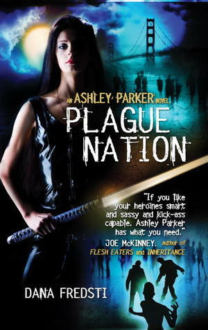 Plague Nation by Dana Fredsti