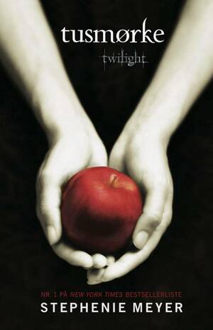 Tusmørke by Stephenie Meyer