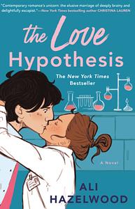 The Love Hypothesis by Ali Hazelwood