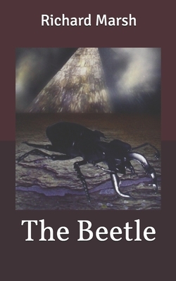 The Beetle by Richard Marsh