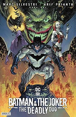 Batman & The Joker: The Deadly Duo (2022-2023) #1 by Marc Silvestri
