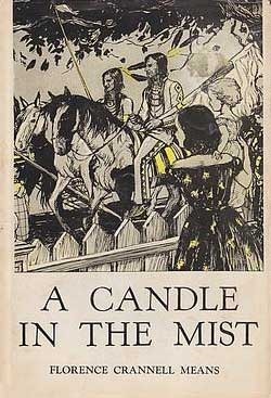 A Candle in the Mist by Florence Crannell Means