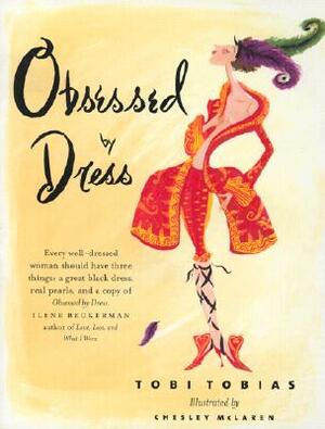 Obsessed by Dress by Tobi Tobias