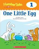 One Little Egg by Jaime Lucero