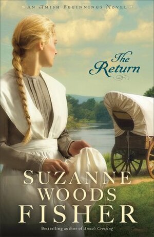 The Return by Suzanne Woods Fisher