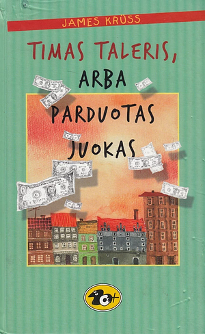 Timas Taleris, Arba Parduotas Juokas by James Krüss