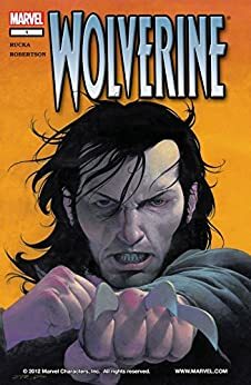 Wolverine (2003-2009) #1 by Greg Rucka