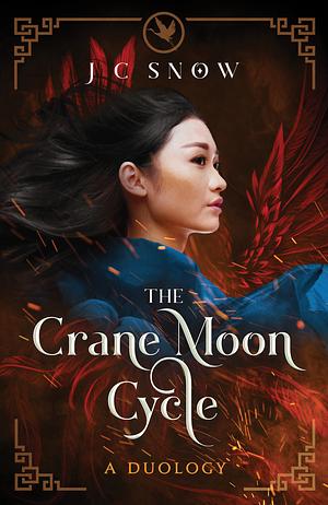 The Crane Moon Cycle: An LGBTQ Epic Fantasy Duology by J.C. Snow