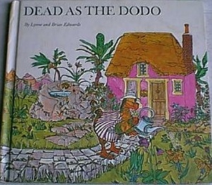 Dead as the Dodo by Brian Edwards, Lynne Edwards
