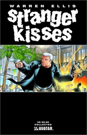 Stranger Kisses by Warren Ellis, Mike Wolfer