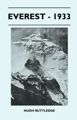 Everest - 1933 by Hugh Ruttledge