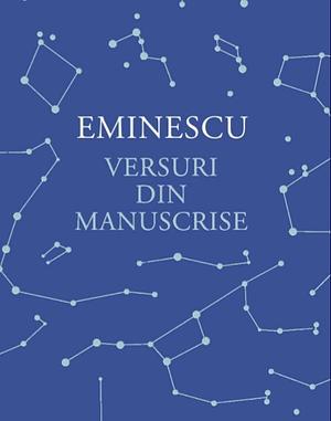 Versuri din manuscrise by Mihai Eminescu