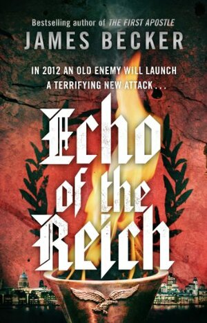 Echo Of The Reich by James Becker