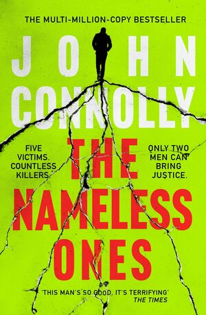 The Nameless Ones by John Connolly