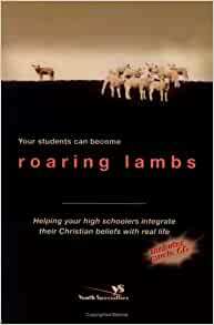 Roaring Lambs by Robert A. Briner