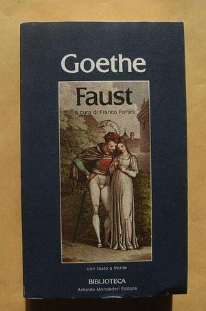 Faust volume secondo by Johann Wolfgang von Goethe