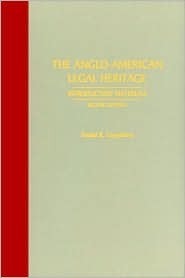 The Anglo American Legal Heritage: Introductory Materials by Daniel R. Coquillette