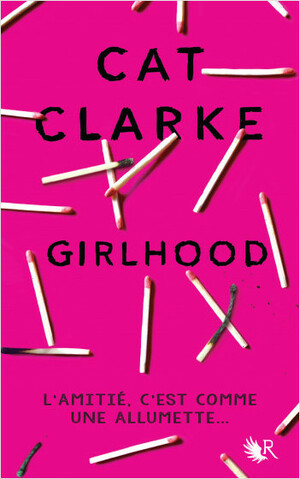 Girlhood by Cat Clarke