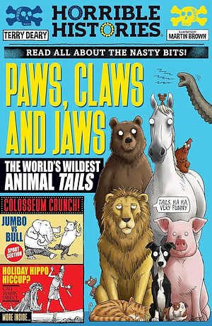 Paws, Claws And Jaws by Terry Deary