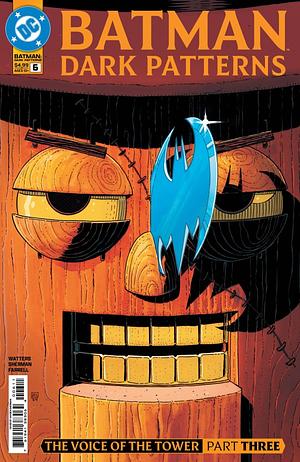 Batman: Dark Patterns #6 by Dan Watters