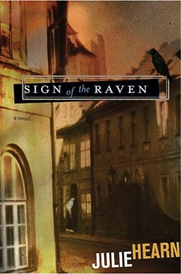 Sign of the Raven by Julie Hearn