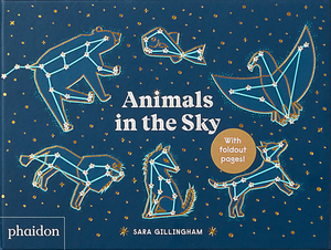 Animals in the Sky by Sara Gillingham
