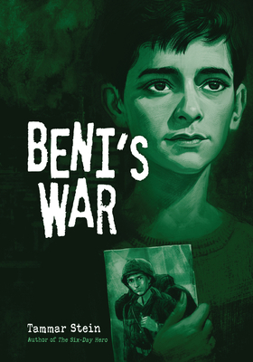 Beni's War by Tammar Stein