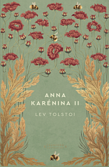Anna Karénina II by Leo Tolstoy