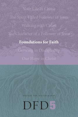 Foundations for Faith by 