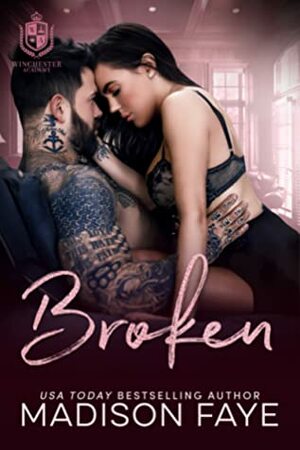 Broken by Madison Faye