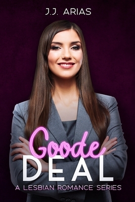Goode Deal by J.J. Arias