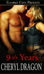 9 1/2 Years by Cheryl Dragon