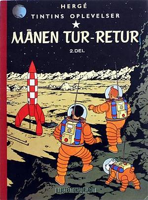 Månen tur-retur, Volume 2 by Leslie Lonsdale-Cooper, Hergé, Michael Turner