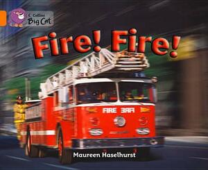 Fire! Fire! Workbook by Maureen Haselhurst