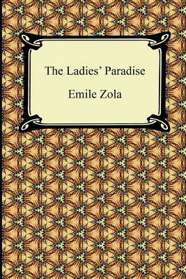 The Ladies' Paradise by Émile Zola, Ernest Alfred Vizetelly