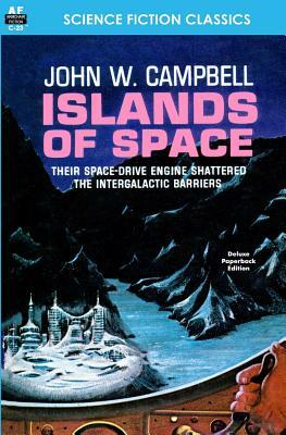 Islands of Space by John W. Campbell Jr.