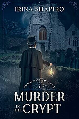 Murder in the Crypt by Irina Shapiro