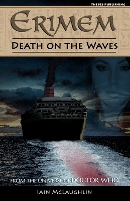 Erimem - Death on the Waves by Iain McLaughlin