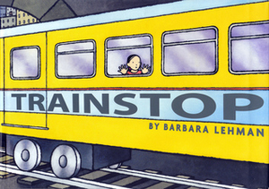 Trainstop by Barbara Lehman